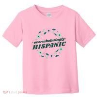 Overwhelmingly Hispanic Floral Toddler T-Shirt thumb 0