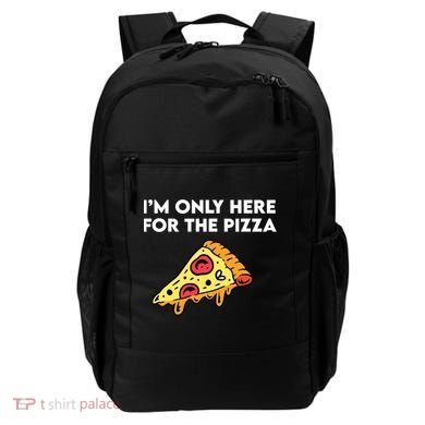 Only Here For Pizza Backpack