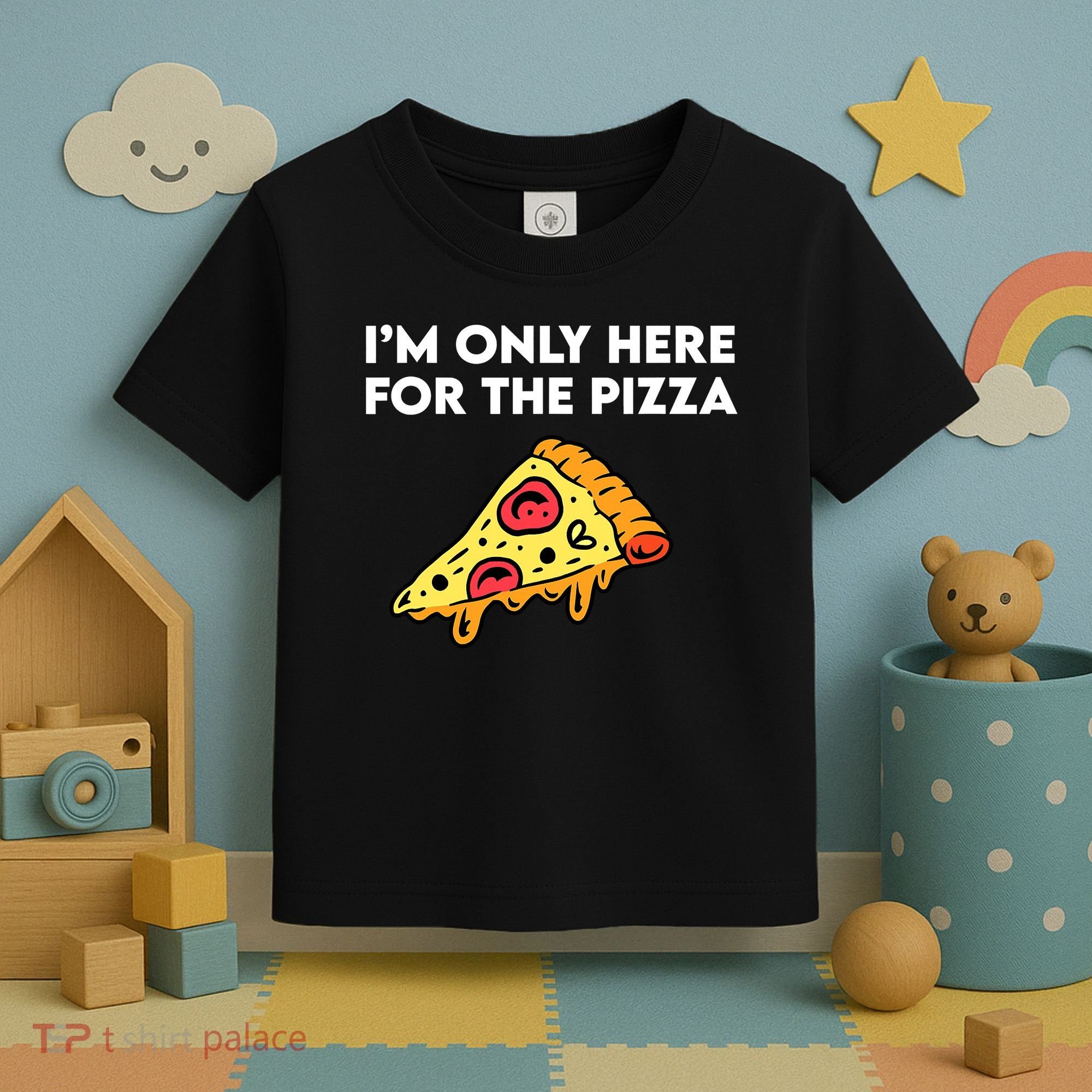 Only Here For Pizza Toddler T-Shirt