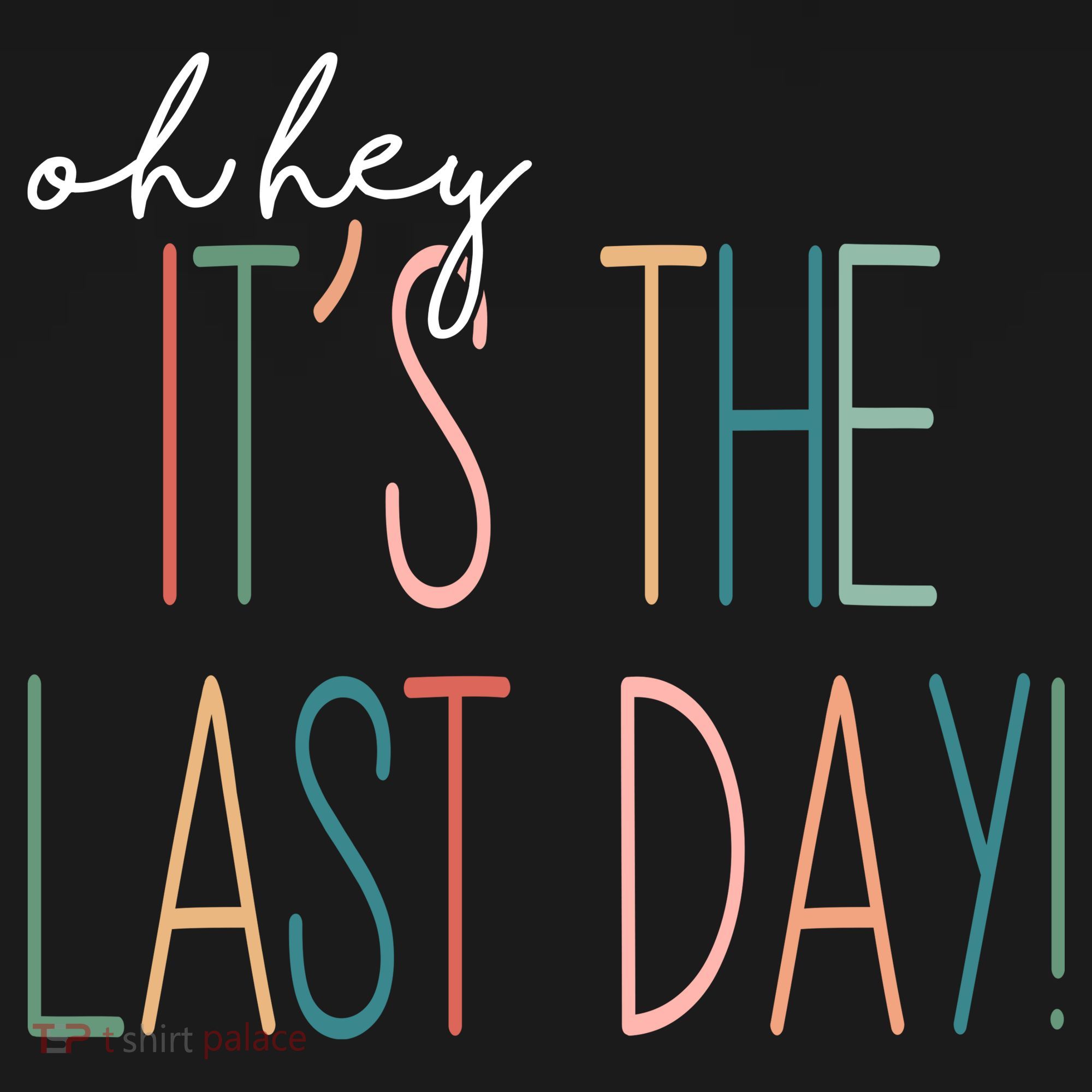 Oh Hey It's The Last Day Schools Out Summer Women's Hoodie