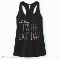 Oh Hey It's The Last Day Schools Out Summer Women's Tank Top thumb 0