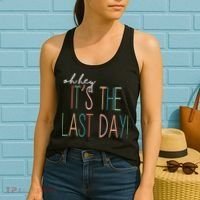 Oh Hey It's The Last Day Schools Out Summer Women's Tank Top thumb 2
