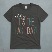 Oh Hey It's The Last Day Schools Out Summer T-Shirt thumb 5