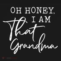 Oh Honey I Am That Grandma MotherS Day Women's Hoodie thumb 2
