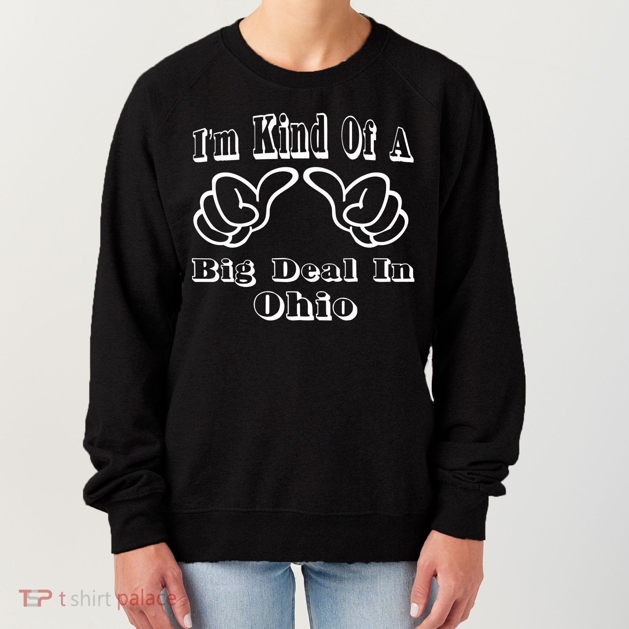 Ohio Big Deal Women's Sweatshirt