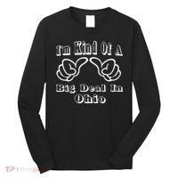 Ohio Big Deal Long Sleeve Shirt thumb 0