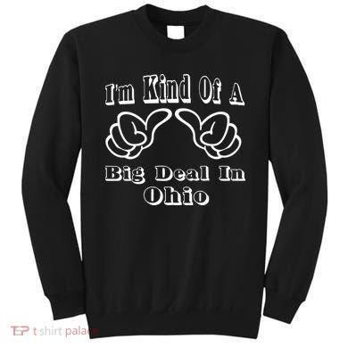 Ohio Big Deal Sweatshirt