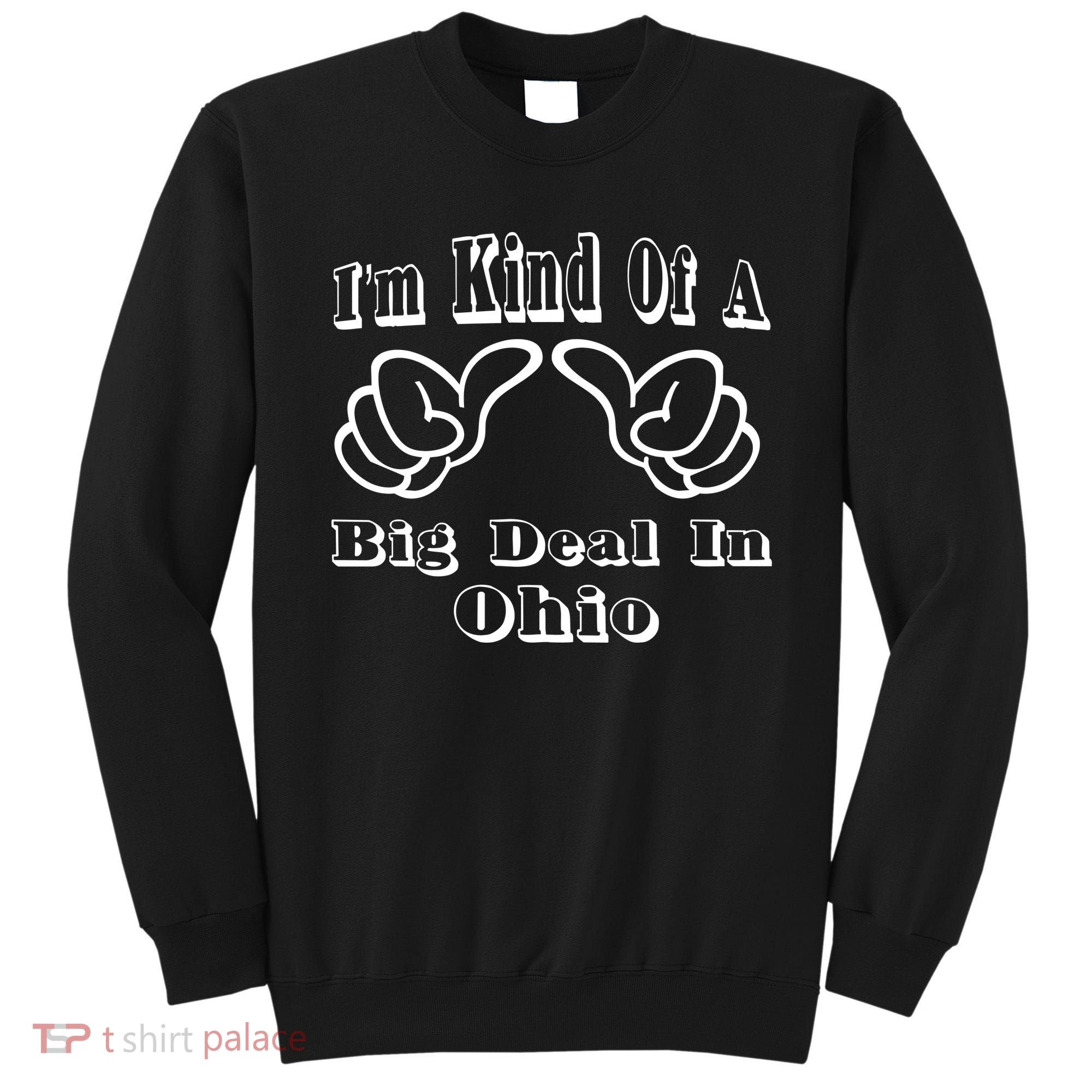 Ohio Big Deal Sweatshirt