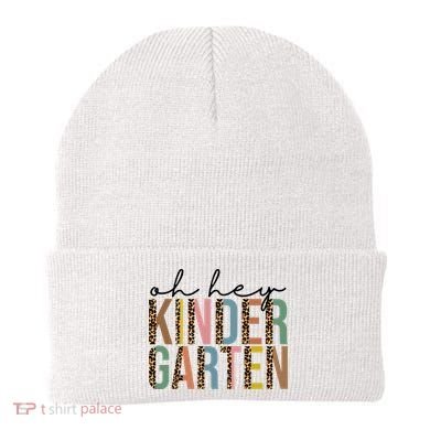 Oh Hey Kindergarten Back To School Beanie