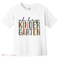 Oh Hey Kindergarten Back To School Toddler T-Shirt thumb 0