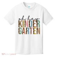 Oh Hey Kindergarten Back To School Kids T-Shirt thumb 0