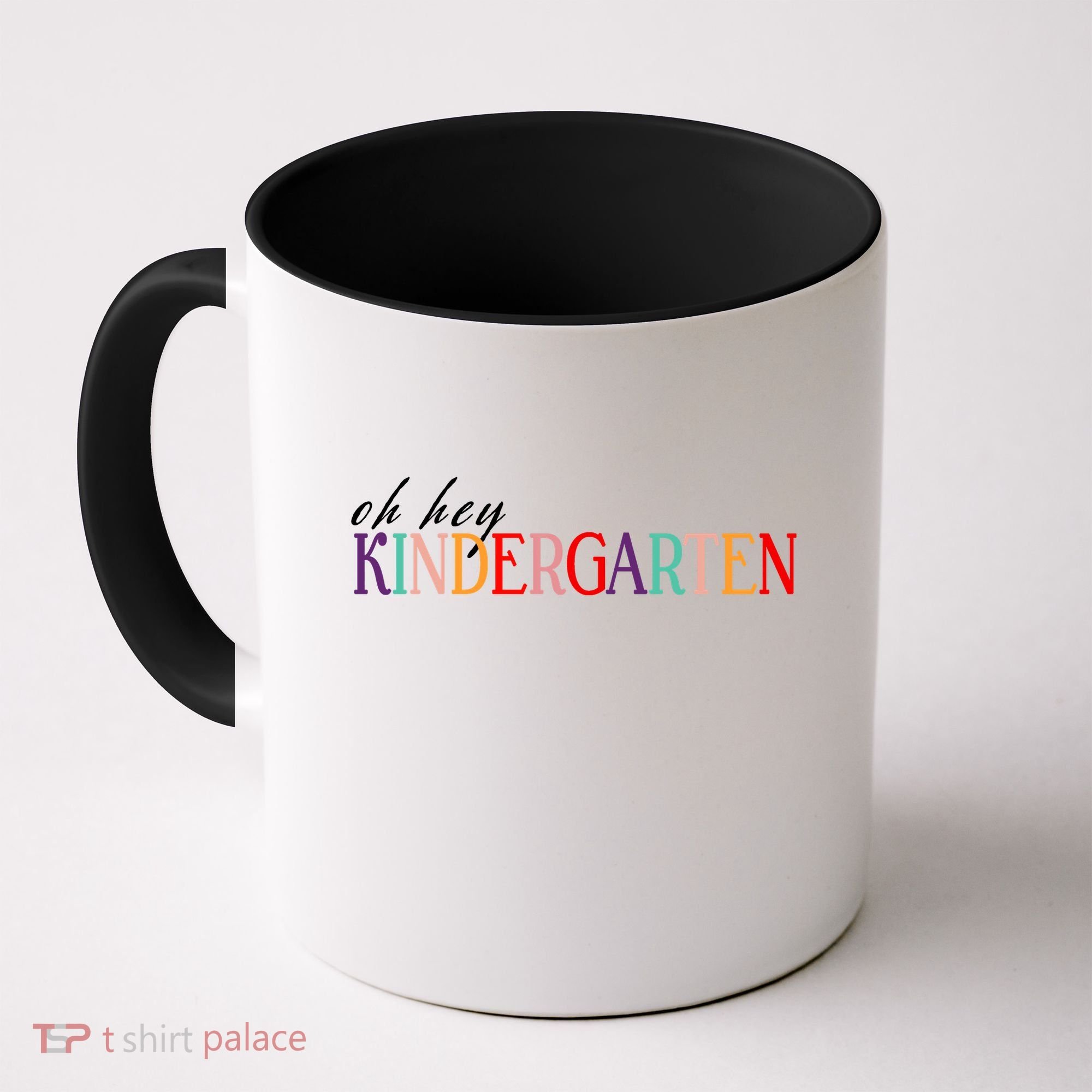 Oh Hey Kindergarten Coffee Mug