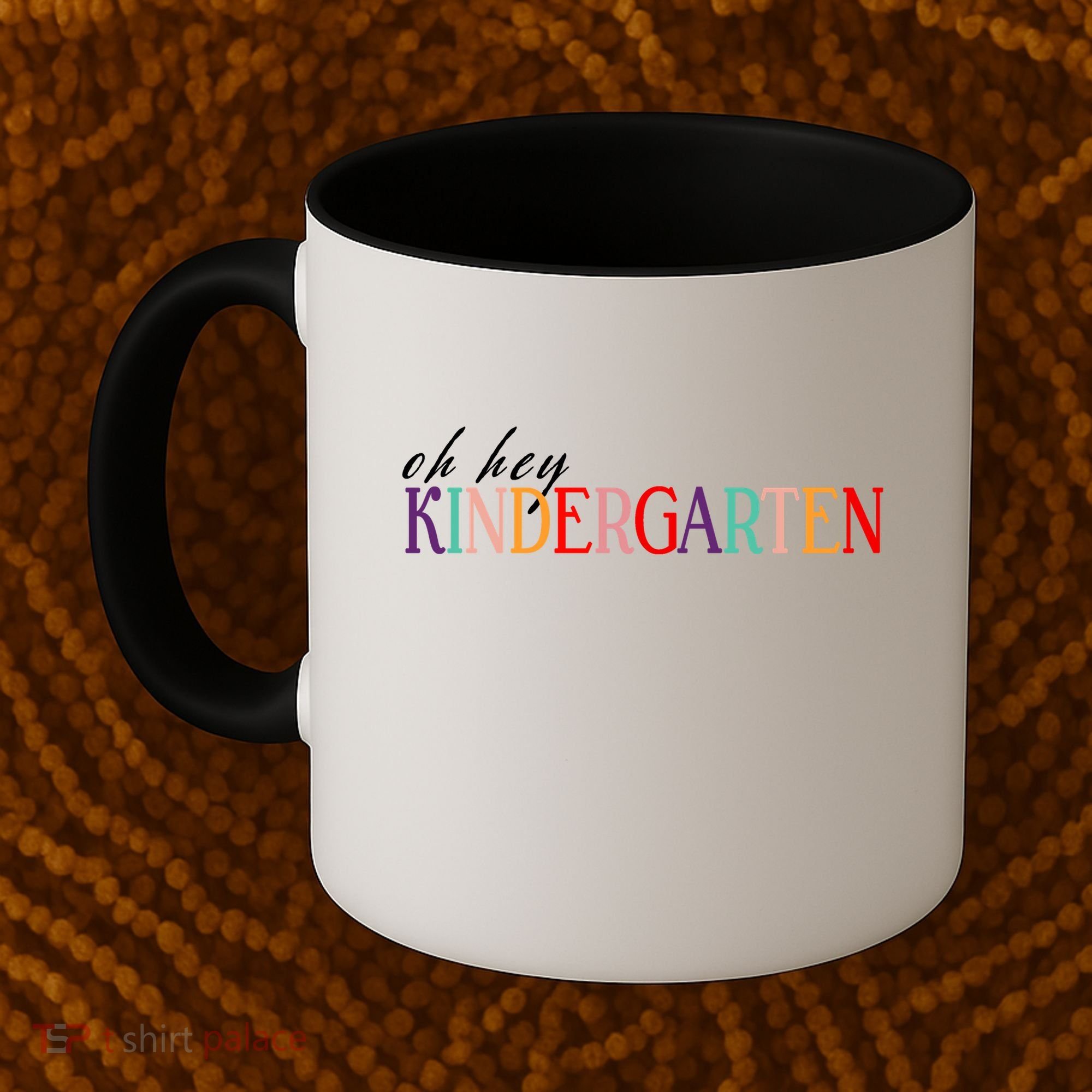 Oh Hey Kindergarten Coffee Mug