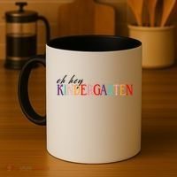 Oh Hey Kindergarten Coffee Mug thumb 4