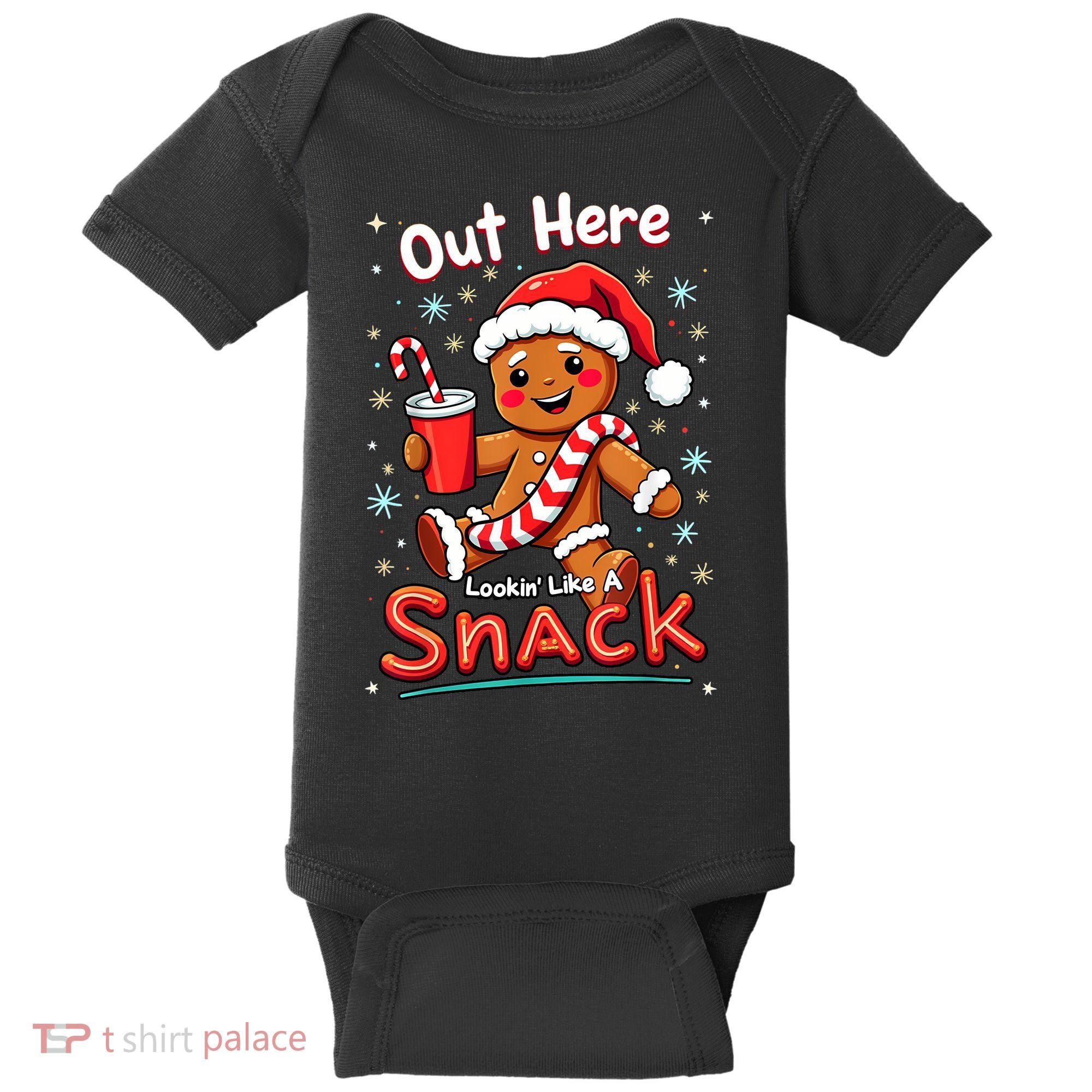 Out Here Looking Like A Snack Christmas Funny Boujee Xmas Baby Bodysuit