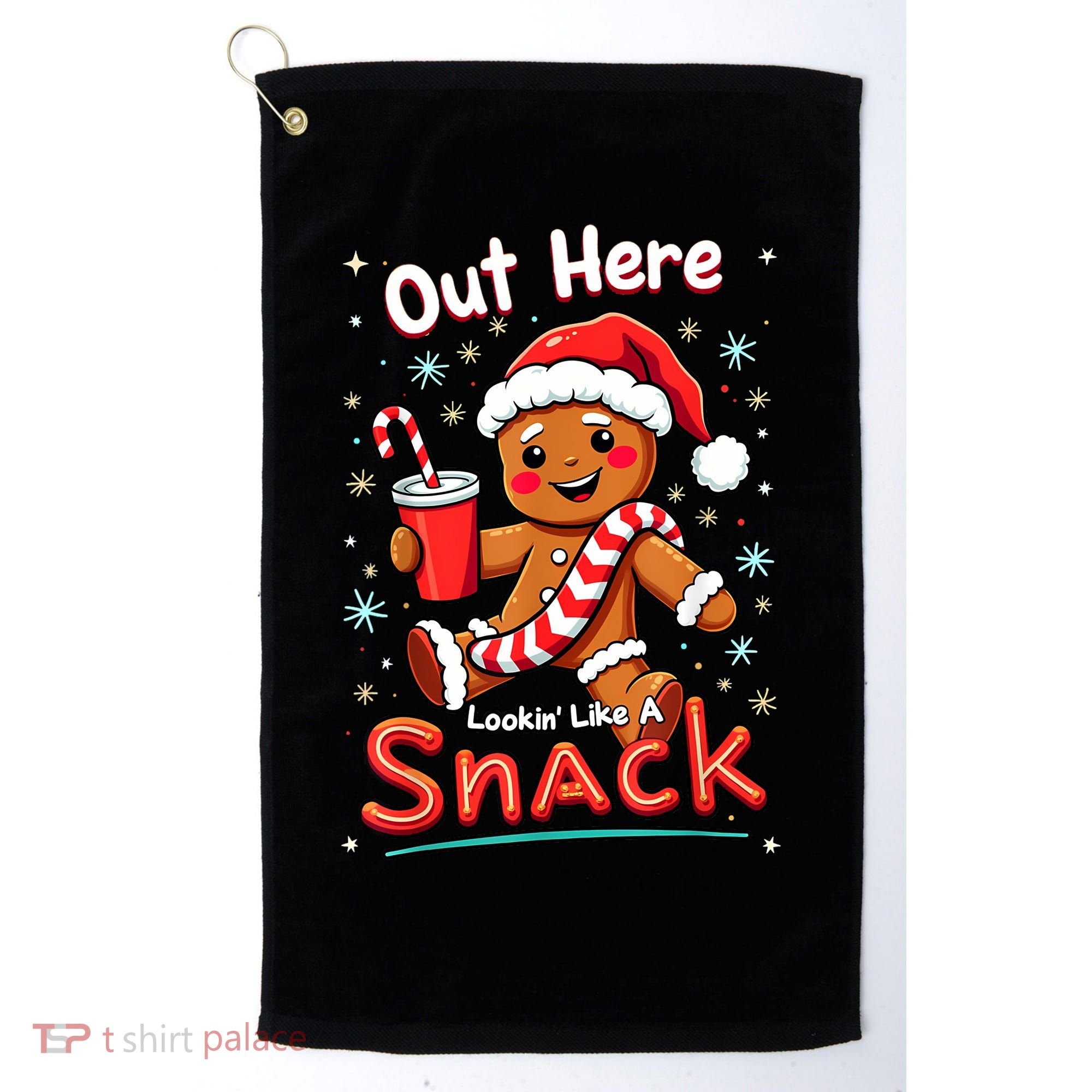 Out Here Looking Like A Snack Christmas Funny Boujee Xmas Golf Towel