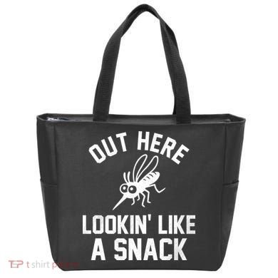 Out Here Lookin Like A Snack Tote Bag
