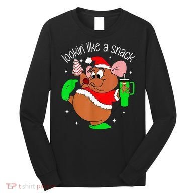Out Here Looking Like A Snack Funny Mouse Christmas Long Sleeve Shirt