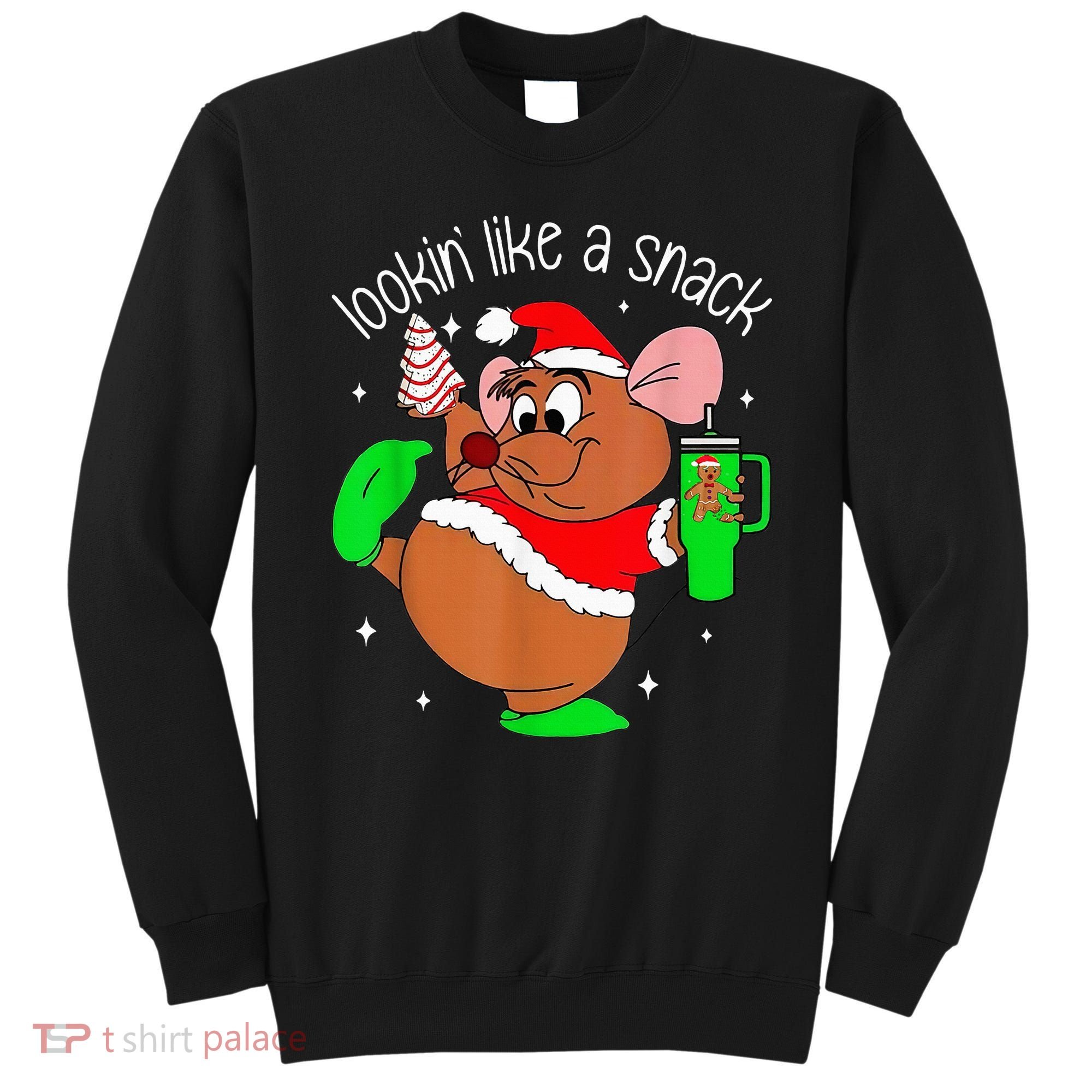 Out Here Looking Like A Snack Funny Mouse Christmas Sweatshirt