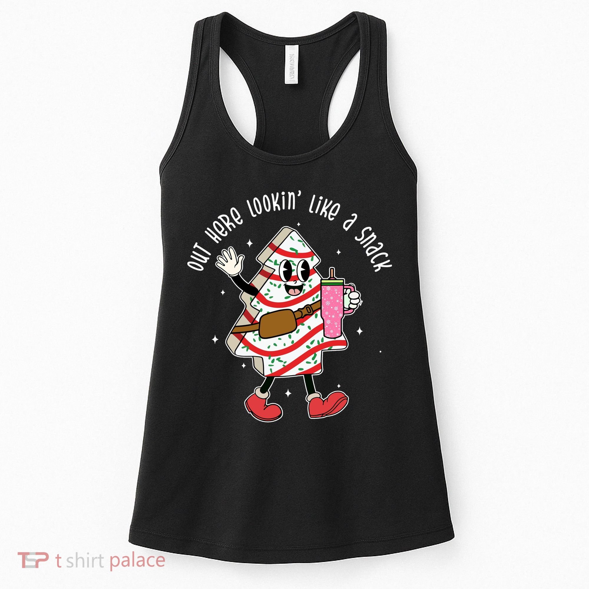 Out Here Lookin Like A Snack Christmas Funny Women's Tank Top