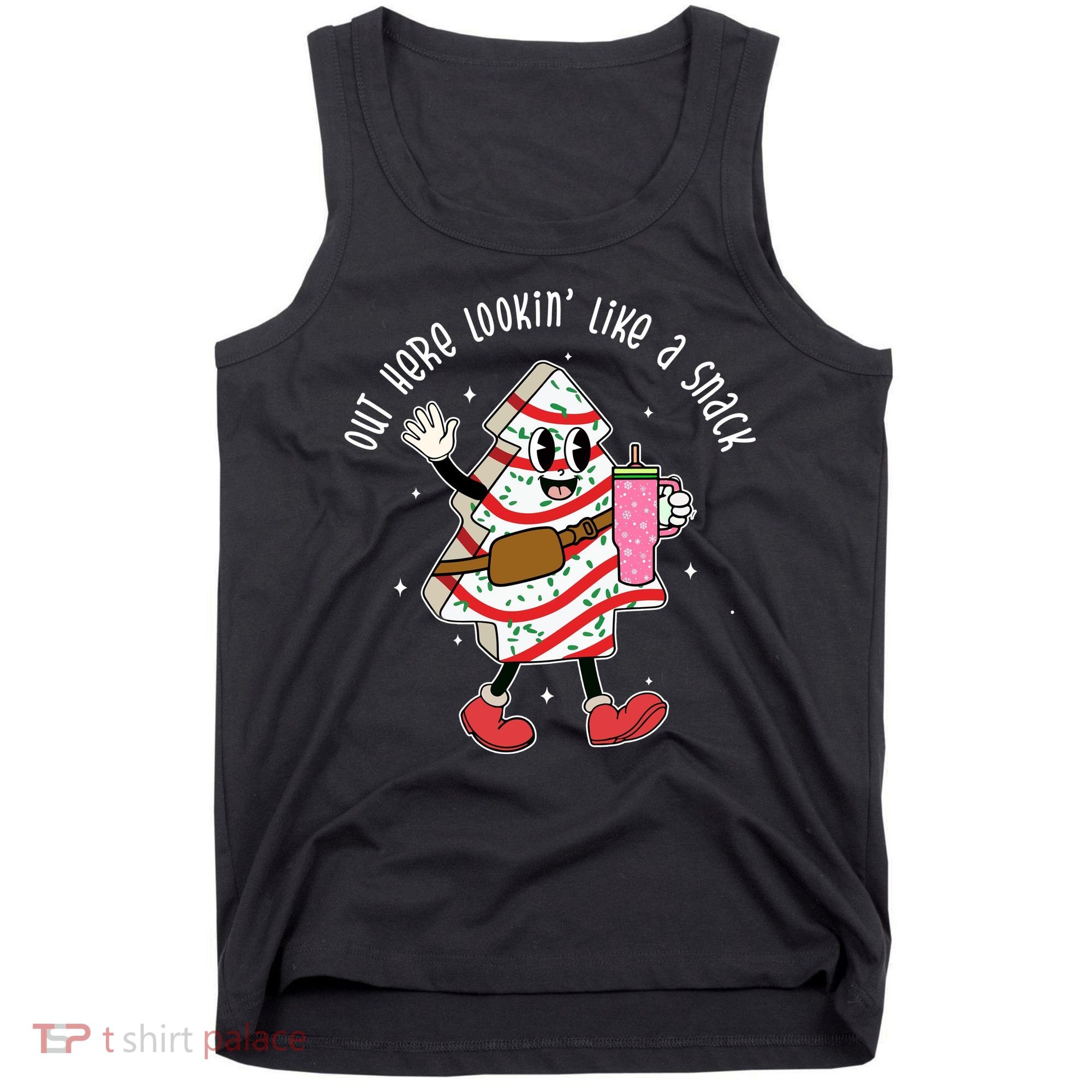 Out Here Lookin Like A Snack Christmas Funny Tank Top