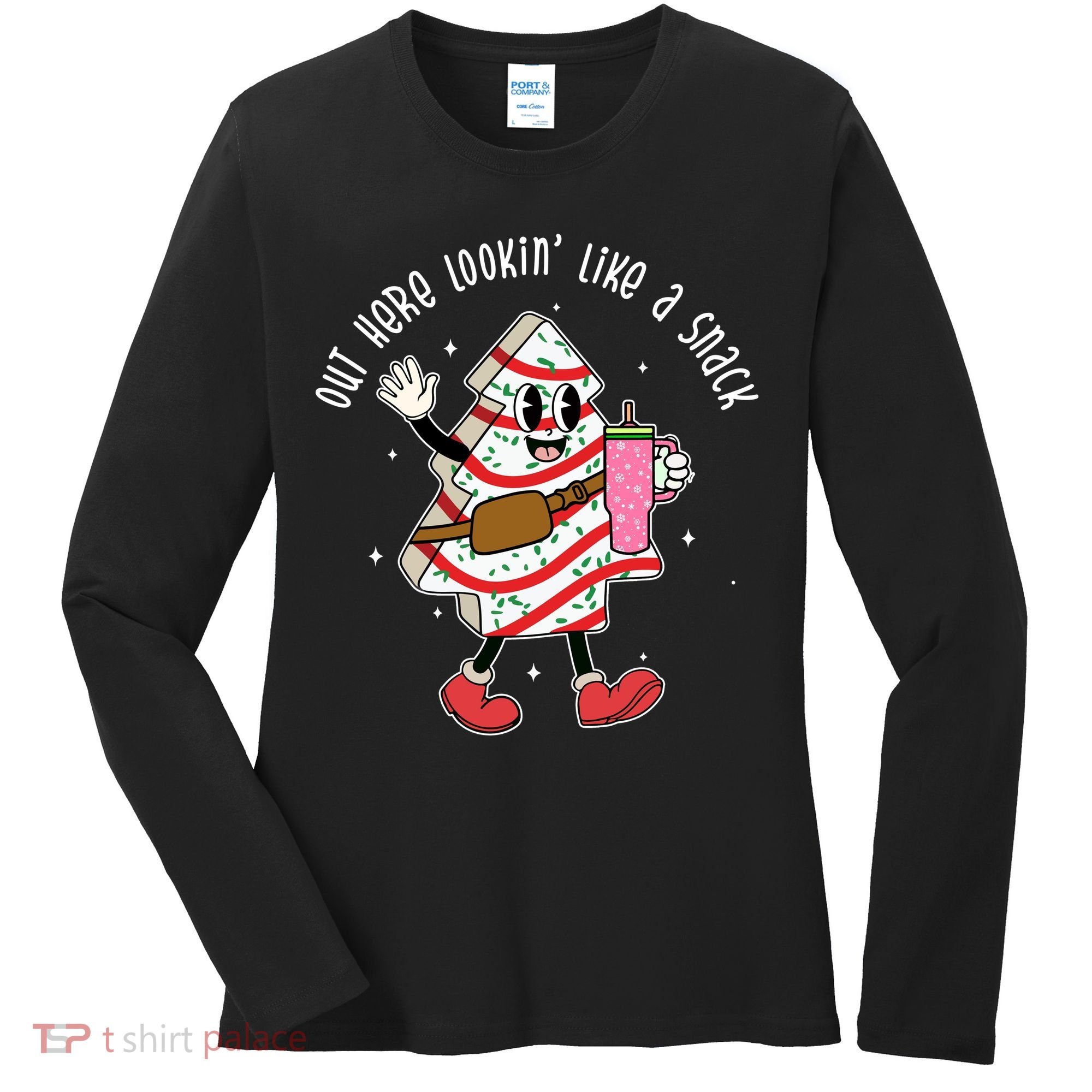 Out Here Lookin Like A Snack Christmas Funny Women's Long Sleeve Shirt