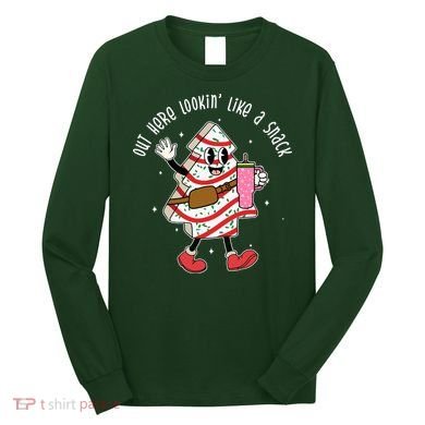 Out Here Lookin Like A Snack Christmas Funny Long Sleeve Shirt