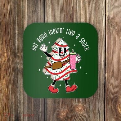 Out Here Lookin Like A Snack Christmas Funny Coaster