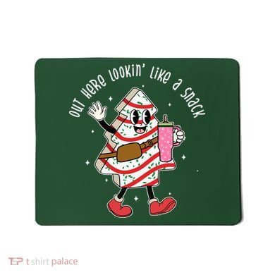 Out Here Lookin Like A Snack Christmas Funny Mousepad