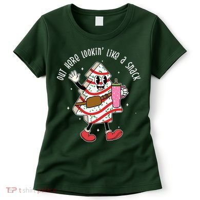 Out Here Lookin Like A Snack Christmas Funny Women's T-Shirt
