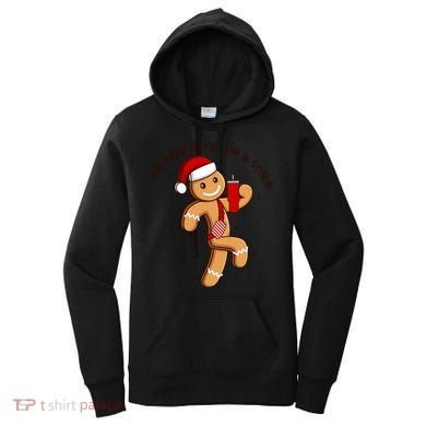 Out Here Lookin Like A Snack Boojee Gingerbread Christmas Funny Gift Women's Hoodie