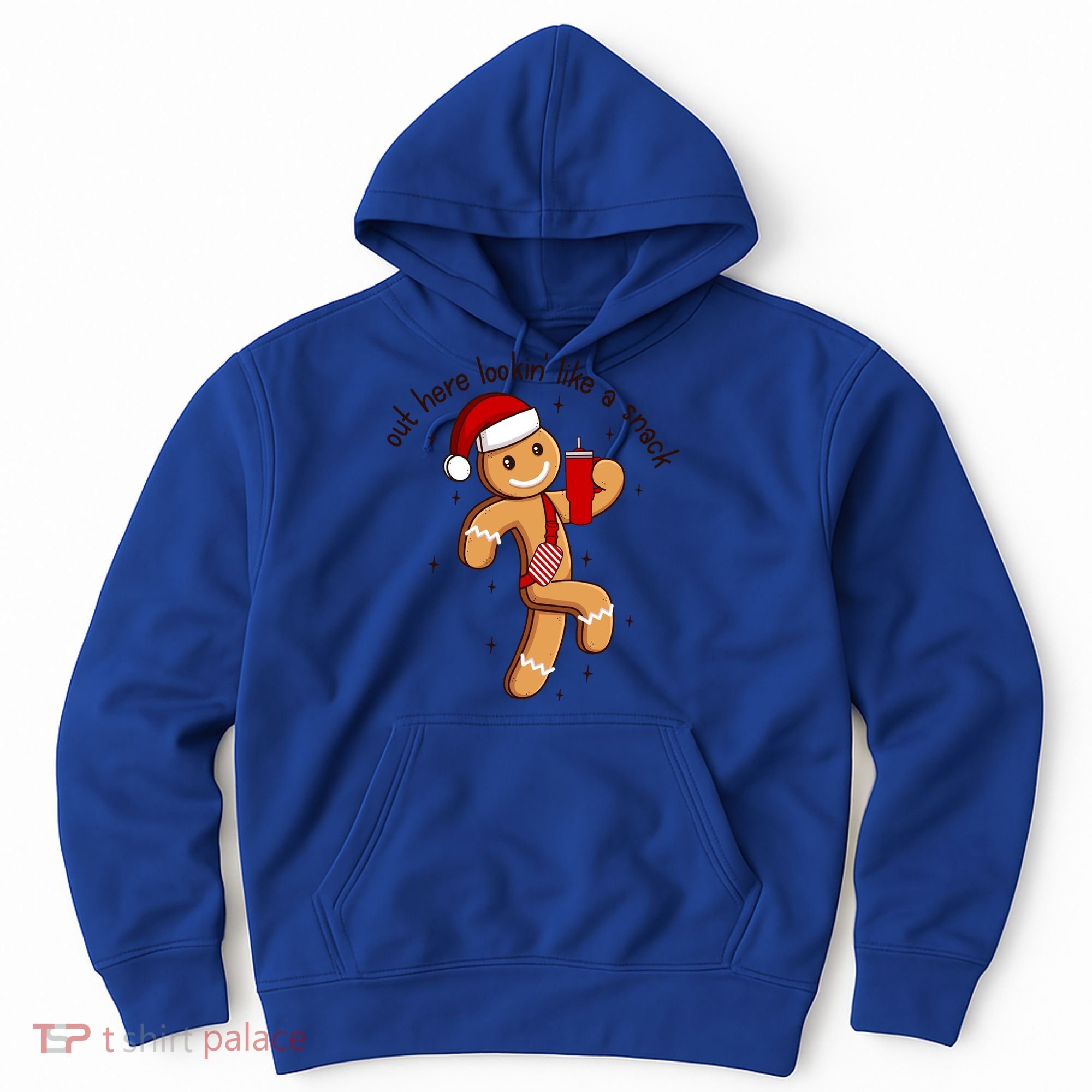 Out Here Lookin Like A Snack Boojee Gingerbread Christmas Funny Gift Hoodie