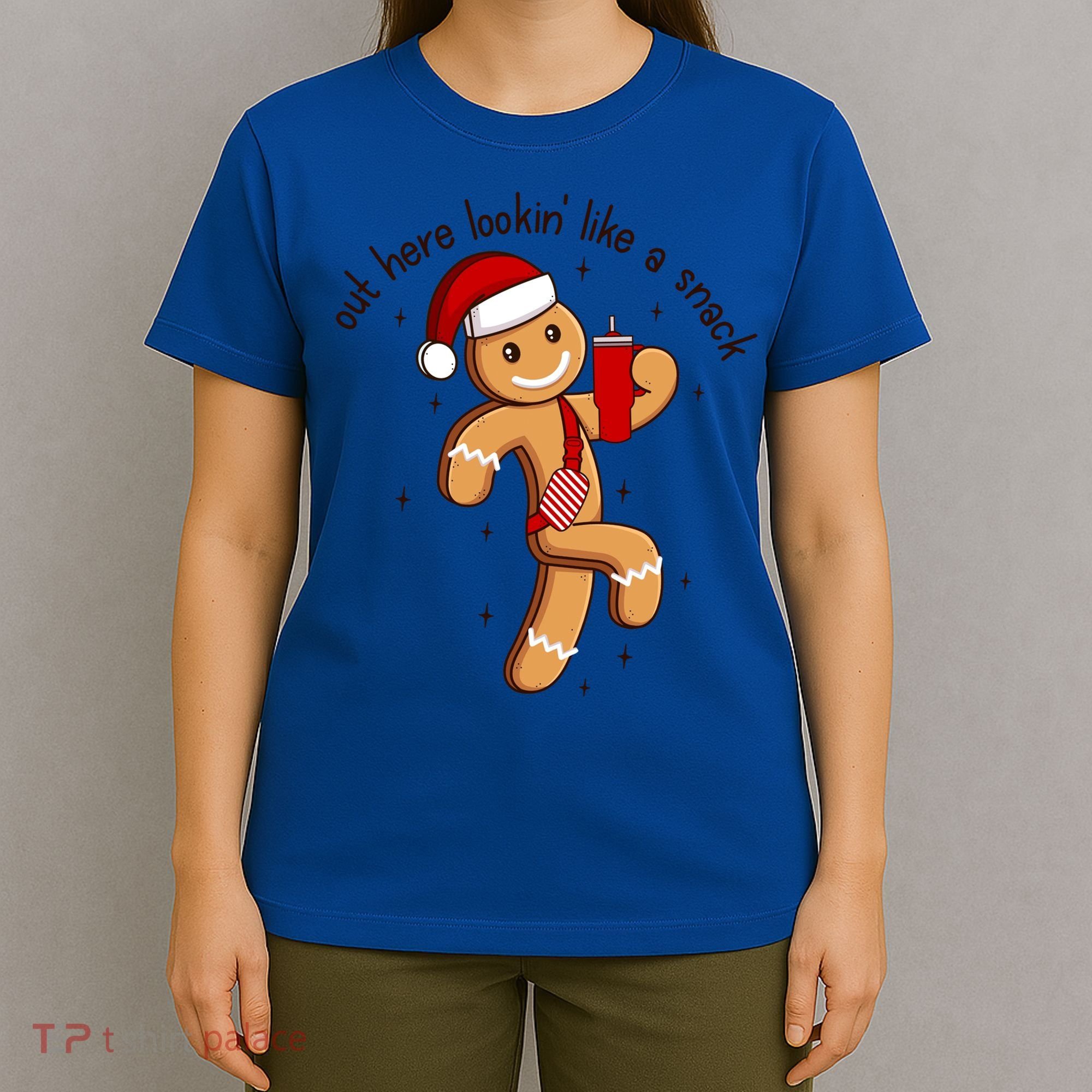 Out Here Lookin Like A Snack Boojee Gingerbread Christmas Funny Gift T-Shirt