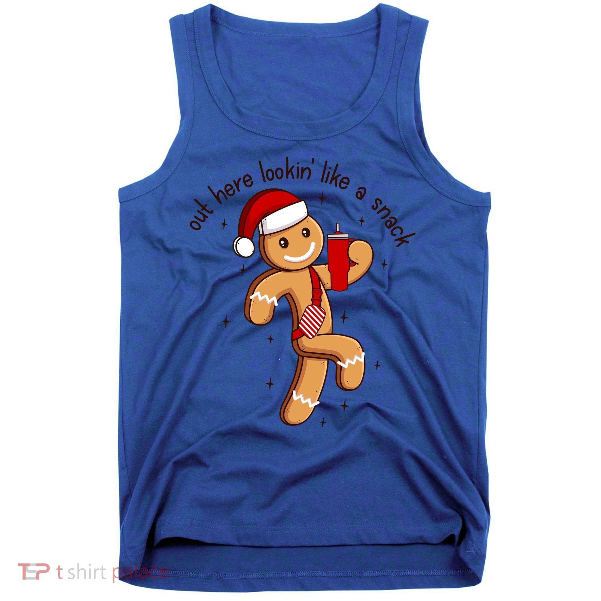 Out Here Lookin Like A Snack Boojee Gingerbread Christmas Funny Gift Tank Top