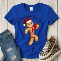 Out Here Lookin Like A Snack Boojee Gingerbread Christmas Funny Gift Women's T-Shirt thumb 3