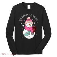 Out Here Looking Like A Snack Cute Boo Jee Xmas Snowman Long Sleeve Shirt thumb 0