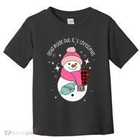 Out Here Looking Like A Snack Cute Boo Jee Xmas Snowman Toddler T-Shirt thumb 0
