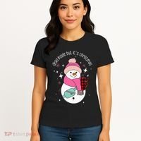 Out Here Looking Like A Snack Cute Boo Jee Xmas Snowman Women's T-Shirt thumb 4
