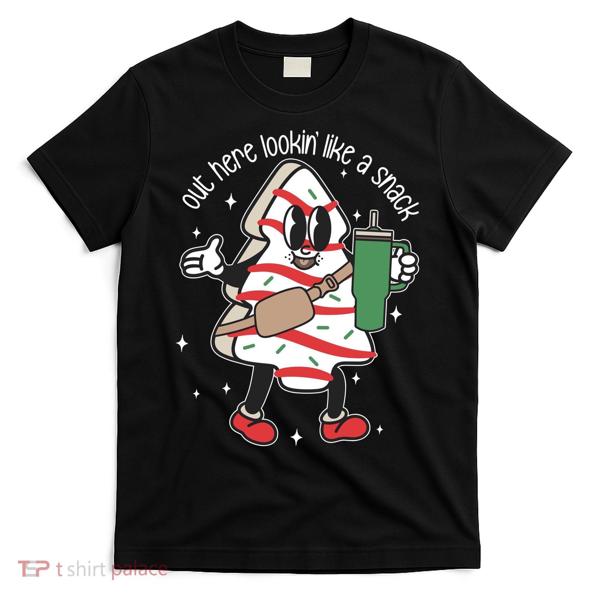 Out Here Looking Like A Snack Cute Boo Jee Xmas Trees Cakes T-Shirt