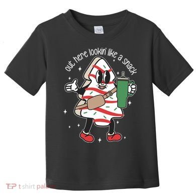 Out Here Looking Like A Snack Cute Boo Jee Xmas Trees Cakes Toddler T-Shirt
