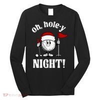 Oh Holey Night Golf Funny Christmas Long Sleeve Shirt thumb 0
