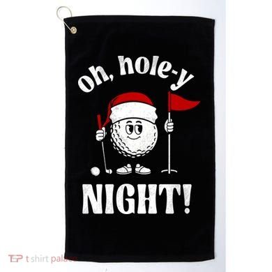 Oh Holey Night Golf Funny Christmas Golf Towel