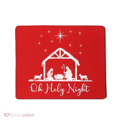 Oh Holy Night Jesus Stable In Bethlehem Mousepad