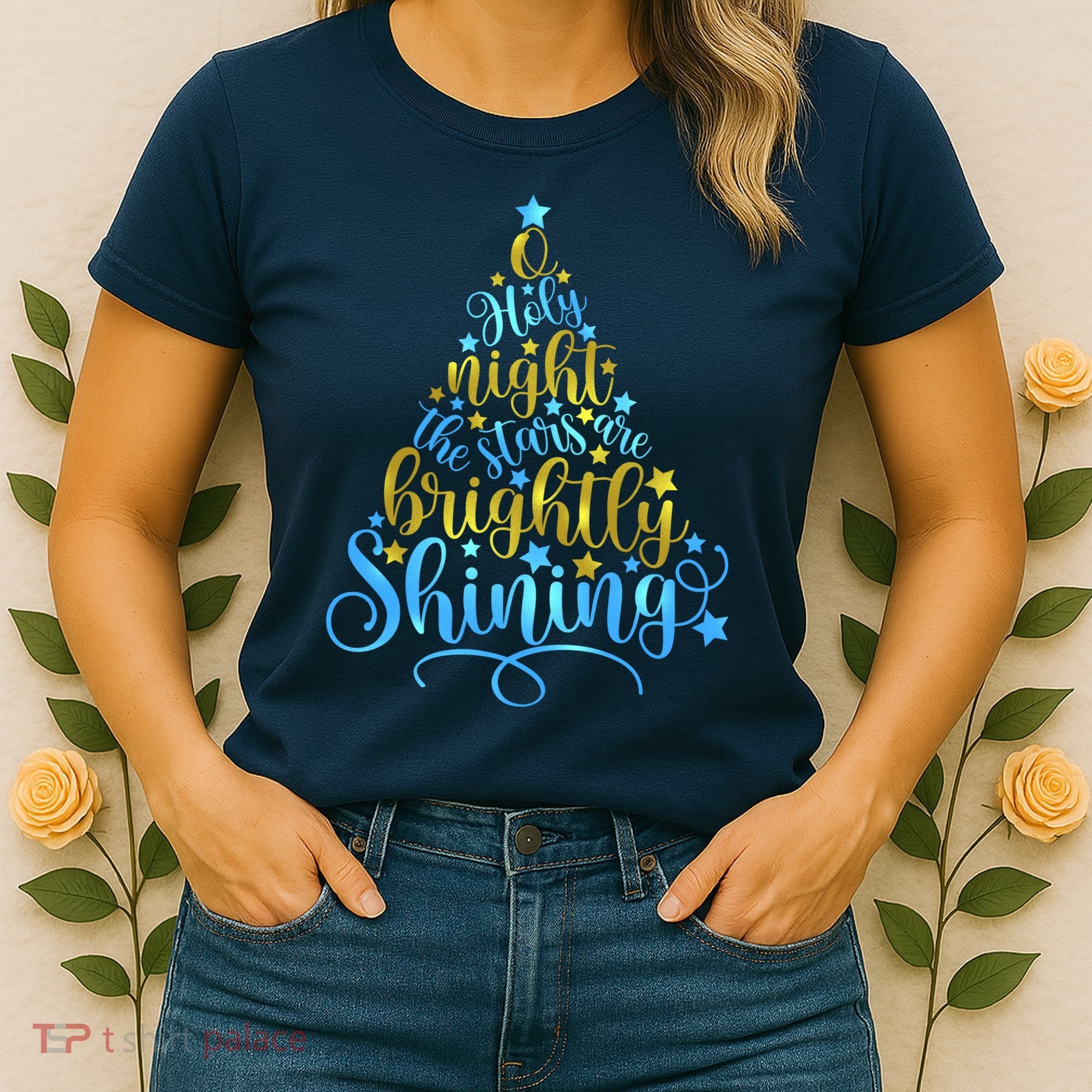 Oh Holy Night The Stars Are Brightly Shining Tree Women's T-Shirt