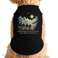 O Holy Night Our King Is Here Jesus Is The Reason Christian Doggie Tank thumb 0