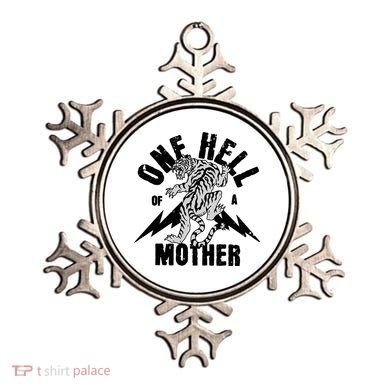 One Hell Of A Mother Vintage Badass Moms Ornament
