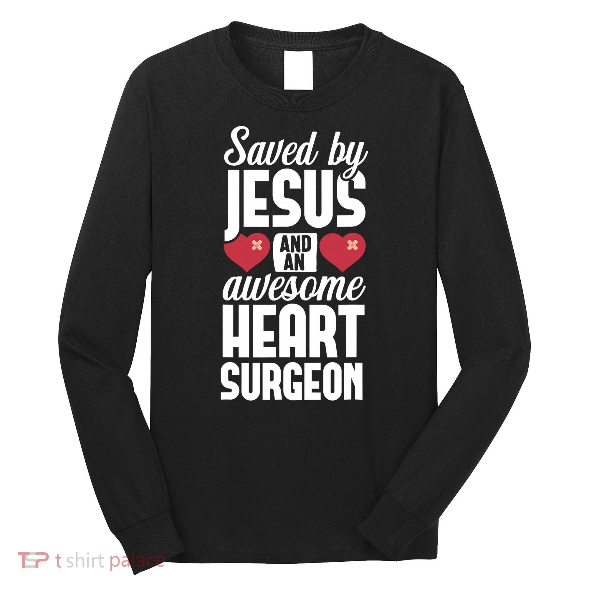 Open Heart Surgery Survivor Jesus Bypass Recovery Long Sleeve Shirt