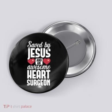 Open Heart Surgery Survivor Jesus Bypass Recovery Button