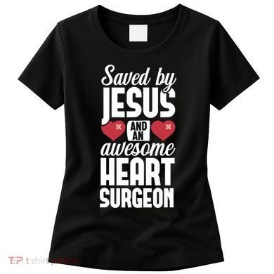 Open Heart Surgery Survivor Jesus Bypass Recovery Women's T-Shirt