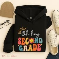 Oh Hey Second Grade Teacher Student 2nd Grade Back To School Hoodie thumb 4